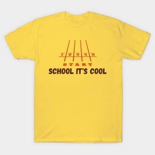 School it's cool T-Shirt